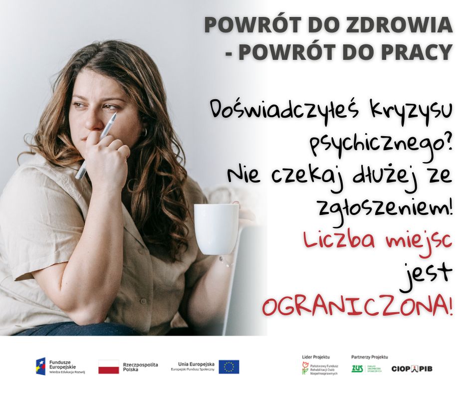 Projekt Powrót do zdrowia powrót do pracy