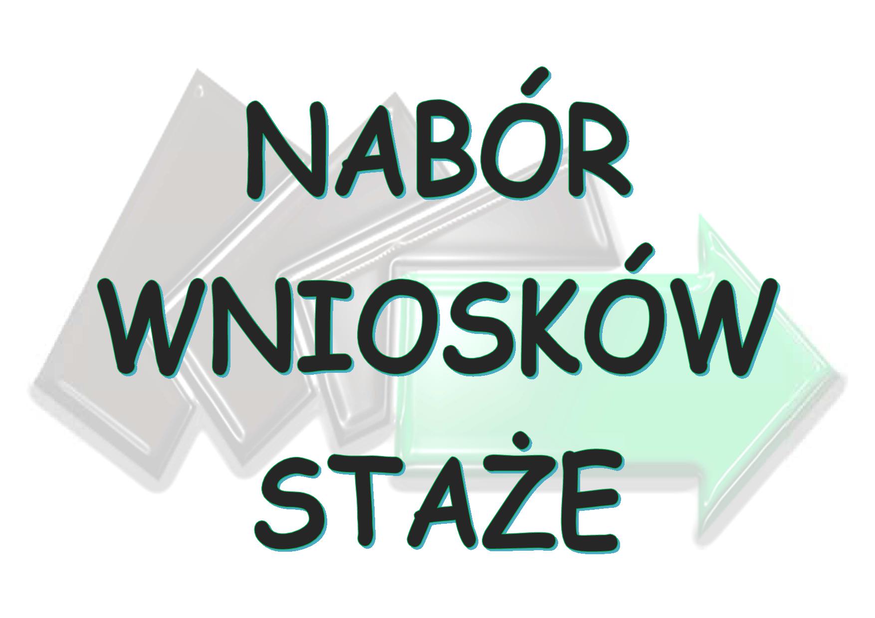 Obrazek dla: Nabór wniosków o zorganizowanie stażu